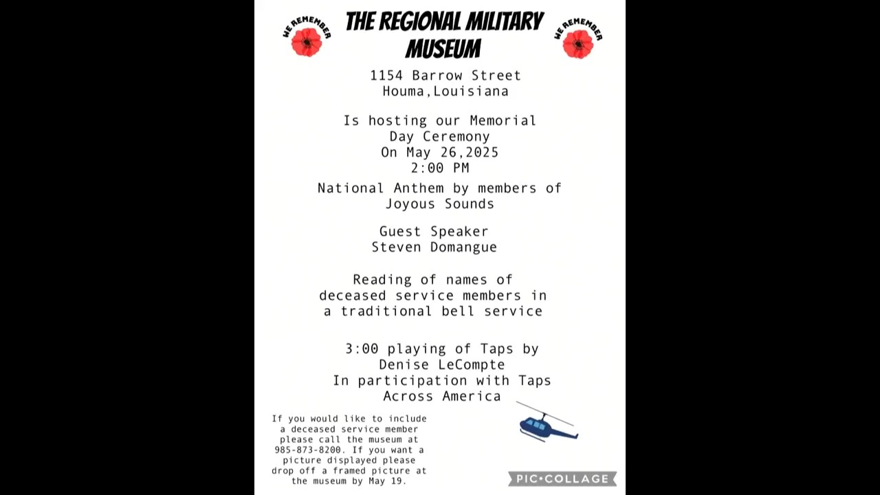 Bayou Time 5/22: Regional Military Museum - Memorial Day