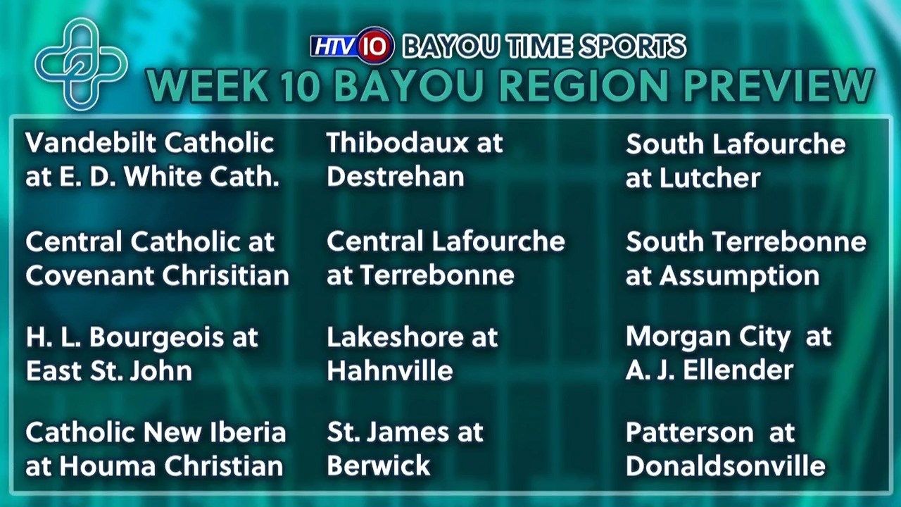 Bayou Time Sports 11/4: High School Football Recap & Preview